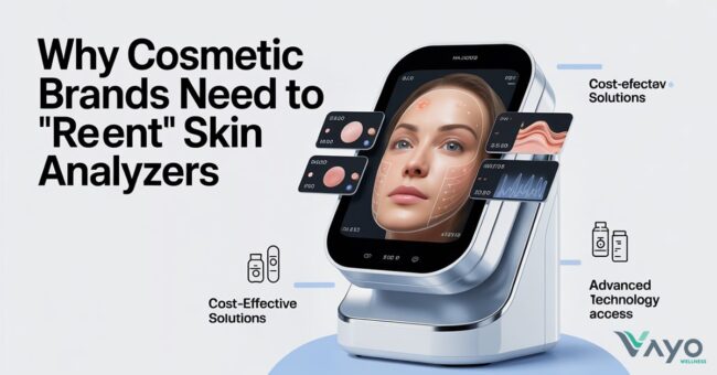 ROI พุ่ง! 5 เหตุผลที่แบรนด์เครื่องสำอางต้อง “เช่า” เครื่องวิเคราะห์ผิว